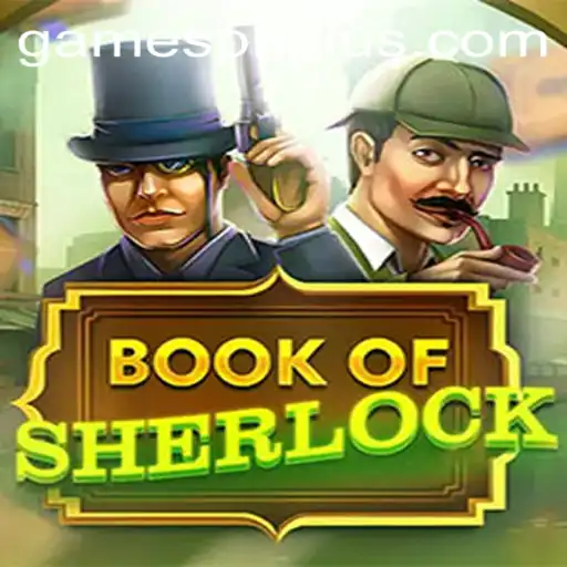 Unveiling the Mysteries of BookOfSherlock - A Game Enthusiast's Guide